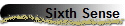 Sixth Sense