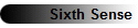 Sixth Sense